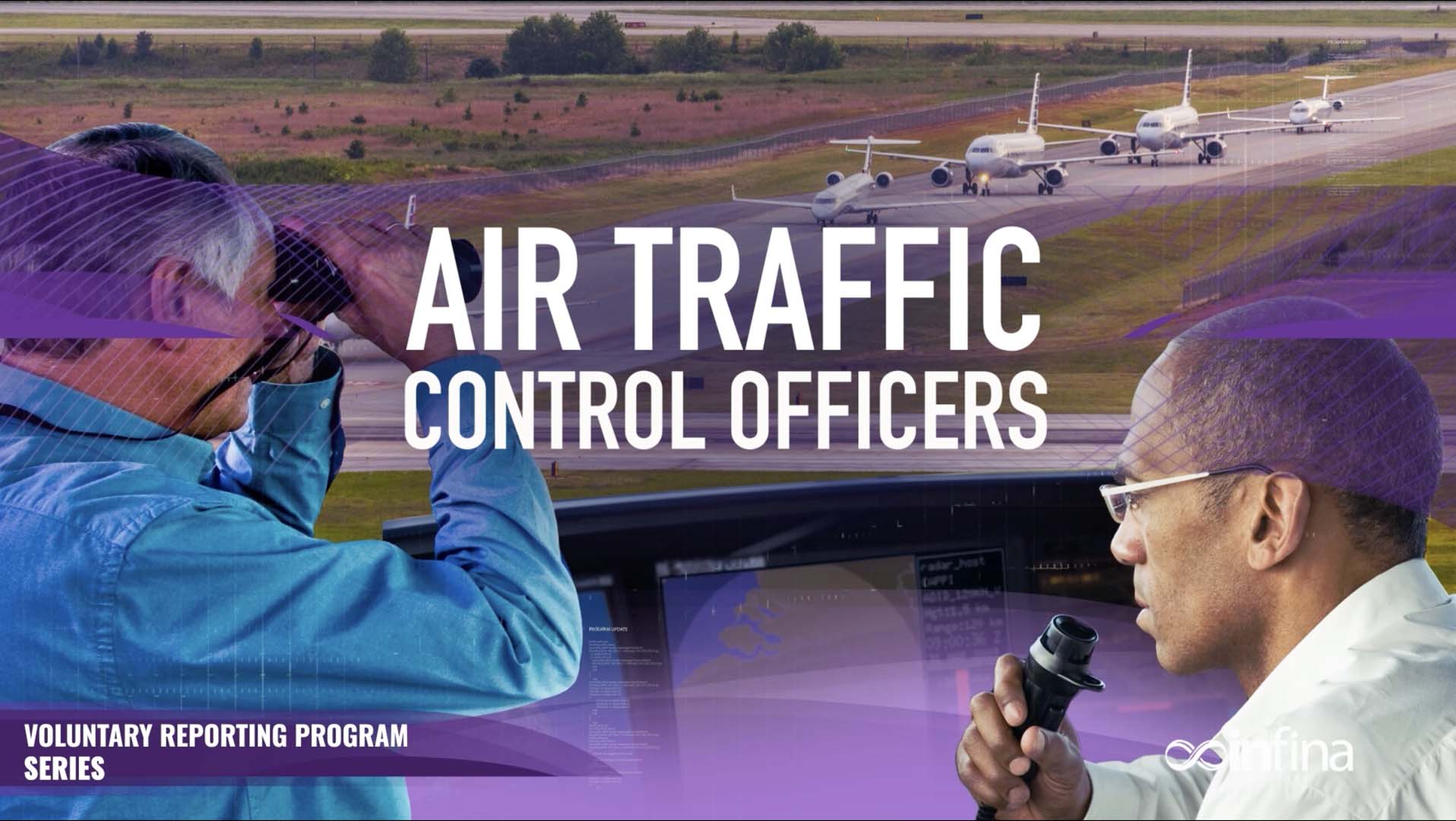 Voluntary Reporting Program: Air Traffic Control Officers