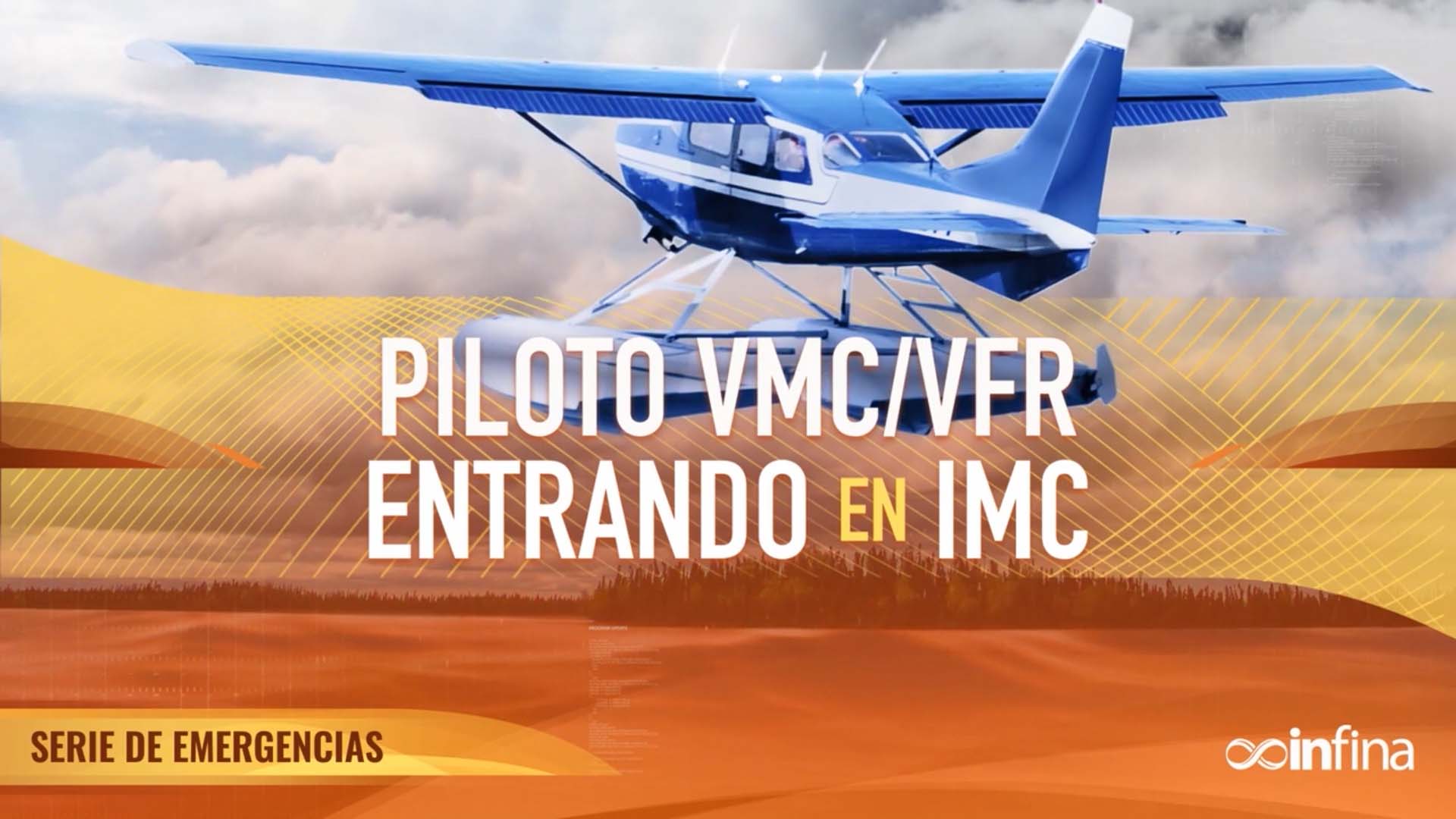 Emergencias: VMC VFR Entrando En IMC
