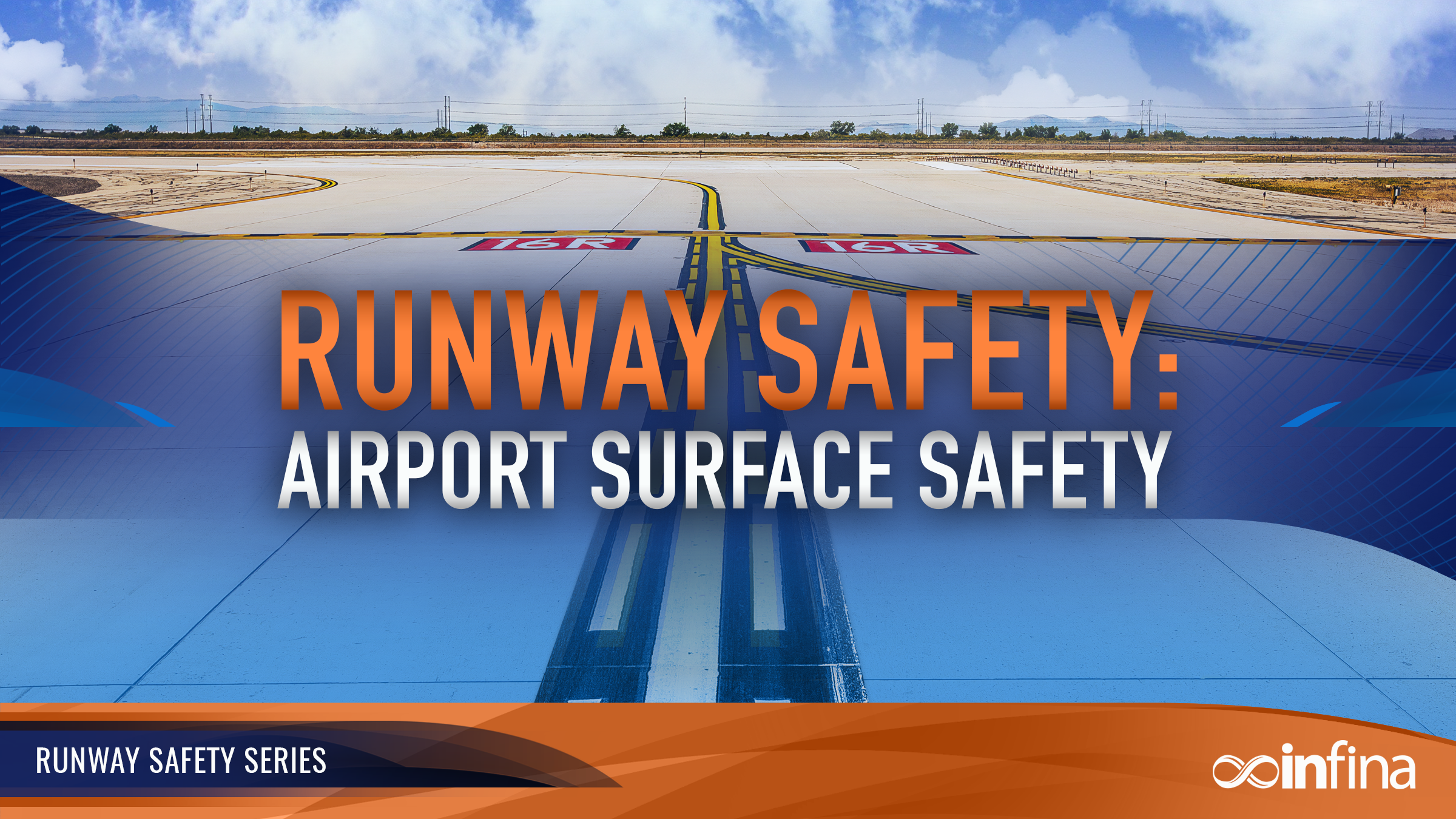 Runway Safety: Airport Surface Safety